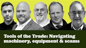 Tools of the trade: Navigating machinery, equipment and scams